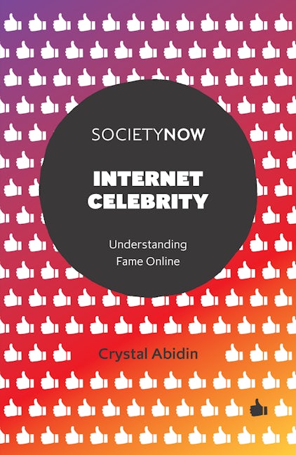 Book cover image for Internet Celebrity ISBN: 9781787560796